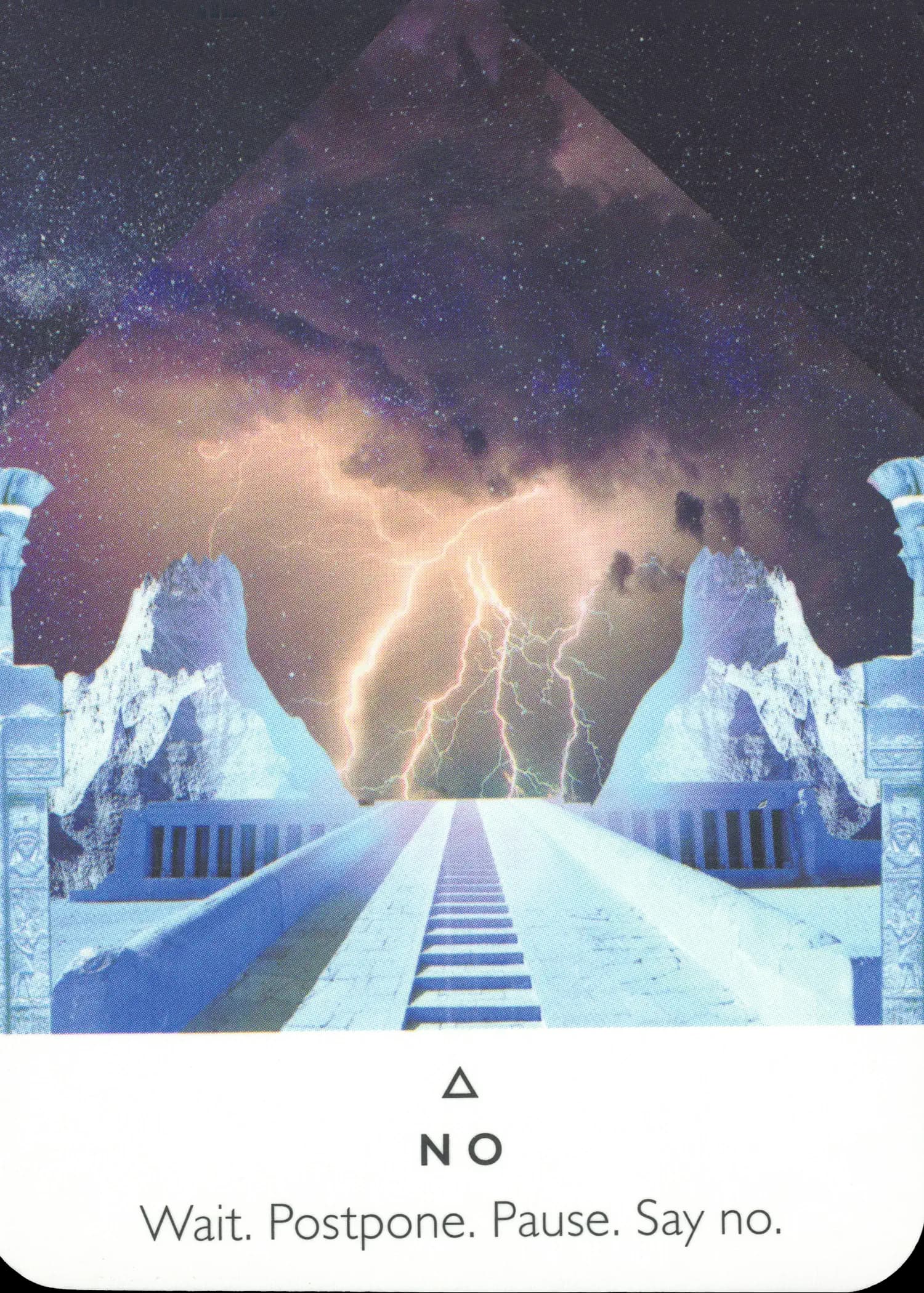 Nein — Work Your Light Oracle, Bestätigung